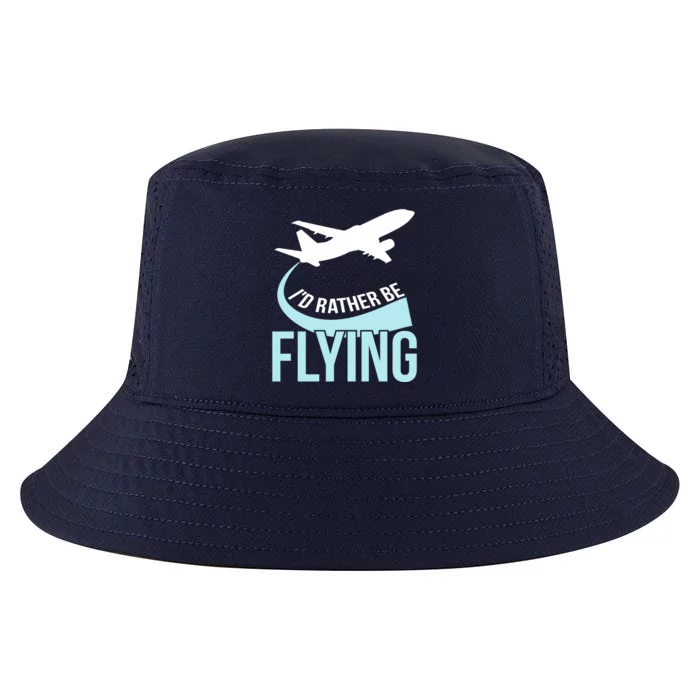 Id Rather Be Flying Great Gift Funny Airplane Pilot Gift Cool Comfort Performance Bucket Hat