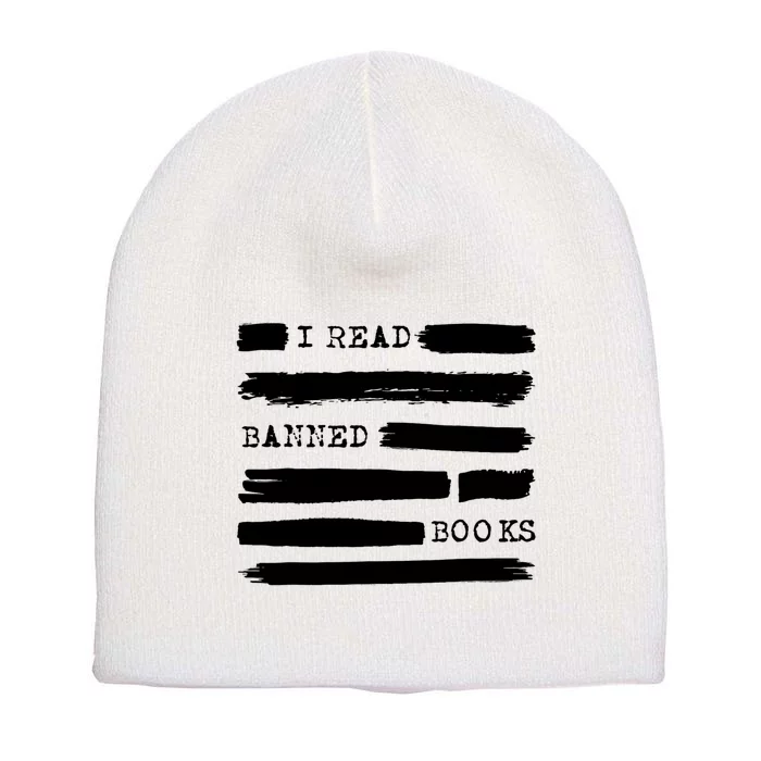 I Read Banned Books Banned Books Week Gift Librarian Teacher Short Acrylic Beanie