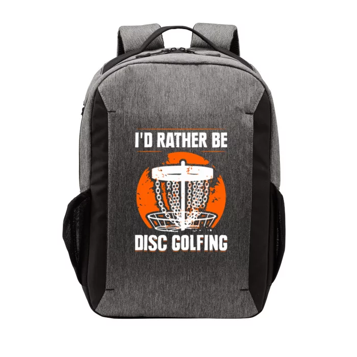 Id Rather Be Disc Golfing Disc Golf Hobby Discs Golfer Cute Gift Vector Backpack