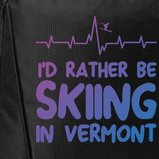 Id Rather Be Skiing In Vermont Skiing Gift City Backpack