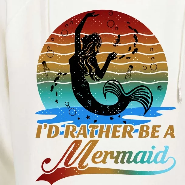 Id Rather Be A Mermaid Cute 90s Retro Sunset Silhouette Mermaid Slogan Womens Funnel Neck Pullover Hood