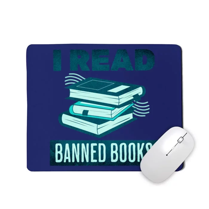 I Read Banned Books Politically Incorrect Anti Censorship Mousepad