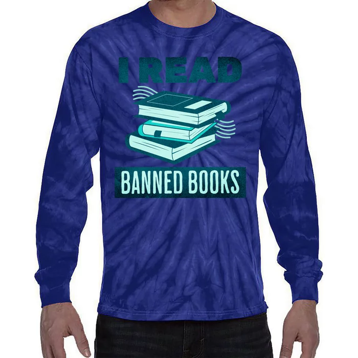 I Read Banned Books Politically Incorrect Anti Censorship Tie-Dye Long Sleeve Shirt