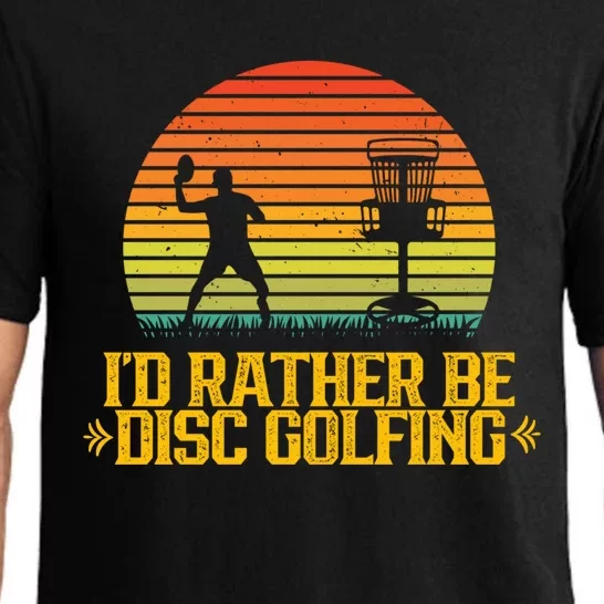 Id Rather Be Disc Golfing Discs Golfer Disc Golf Hobby Gift Pajama Set