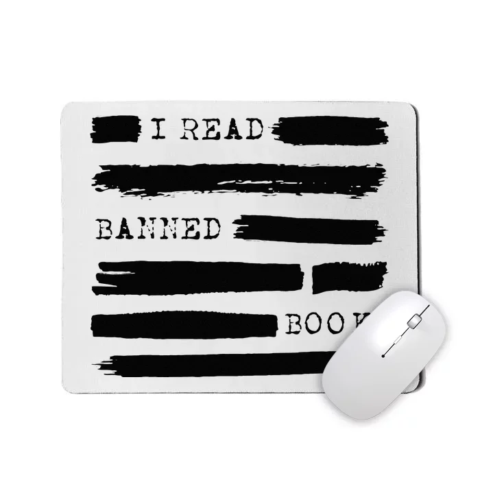 I Read Banned Books Banned Books Week Gift Librarian Teacher Mousepad