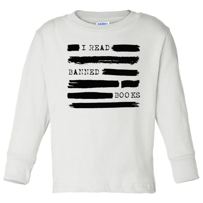 I Read Banned Books Banned Books Week Gift Librarian Teacher Toddler Long Sleeve Shirt