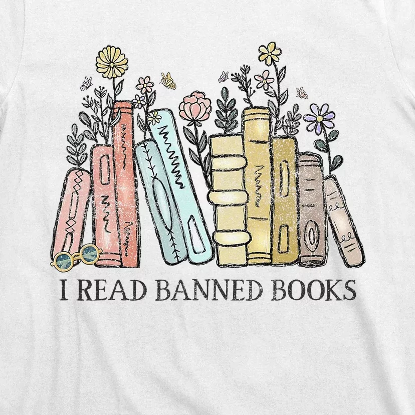 I Read Banned Books Lovers Funny Book Readers T-Shirt