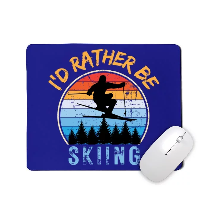 Id Rather Be Skiing Vintage Ski Cute Gift Mousepad