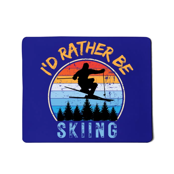 Id Rather Be Skiing Vintage Ski Cute Gift Mousepad