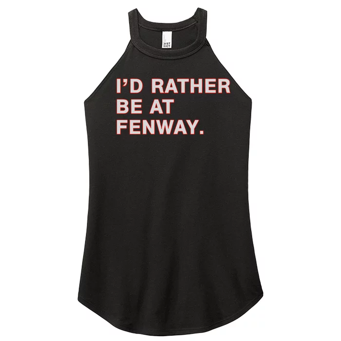 Id Rather Be At Fenway Women’s Perfect Tri Rocker Tank