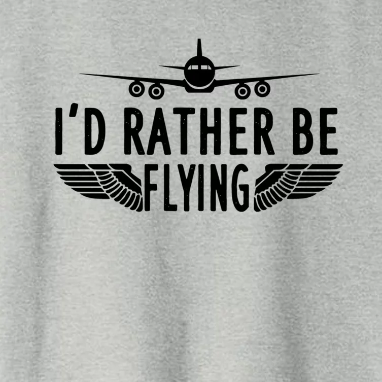 Id Rather Be Flying Gift Women's Crop Top Tee