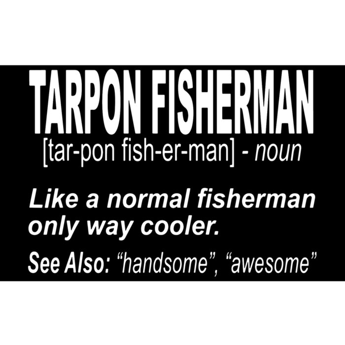 I'd Rather Be Tarpon Fishing For A Fly Fisher Bumper Sticker