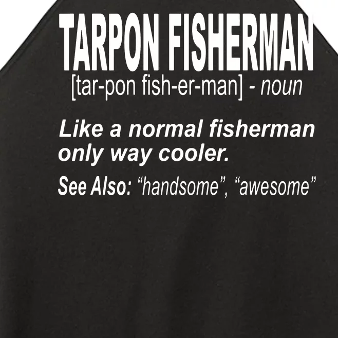 I'd Rather Be Tarpon Fishing For A Fly Fisher Women’s Perfect Tri Rocker Tank