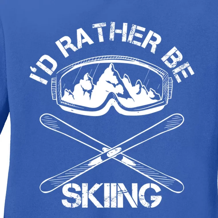 Id Rather Be Skiing Cool Gift Ladies Long Sleeve Shirt