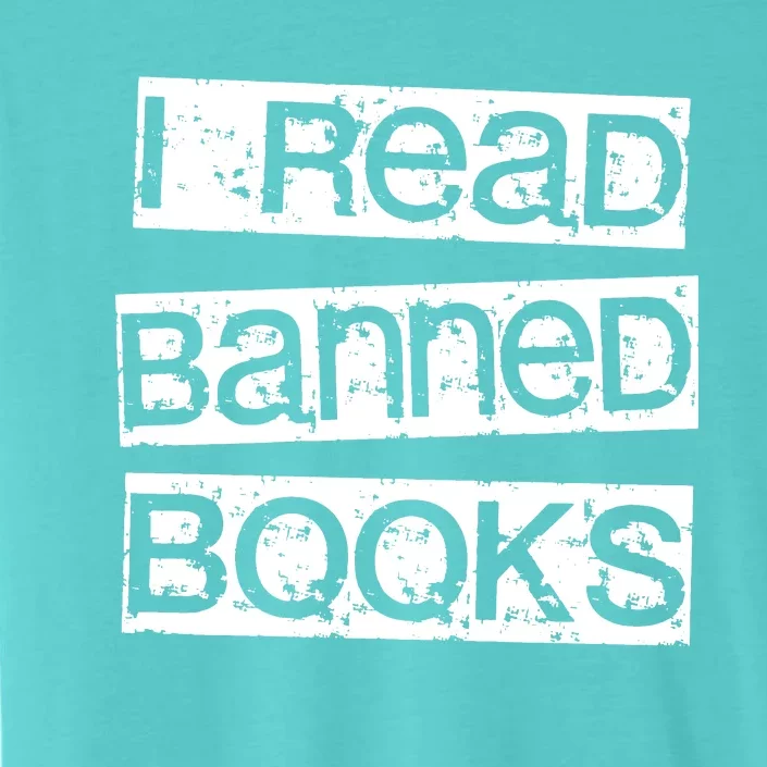 I Read Banned Books ChromaSoft Performance T-Shirt