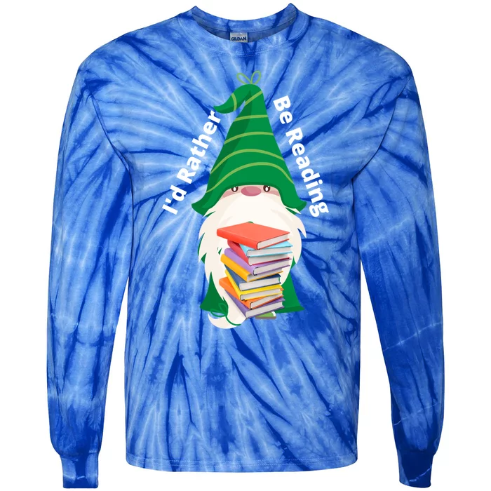 I'd Rather Be Reading Funny St Patrick Day Gnome Book Lover Meaningful Gift Tie-Dye Long Sleeve Shirt