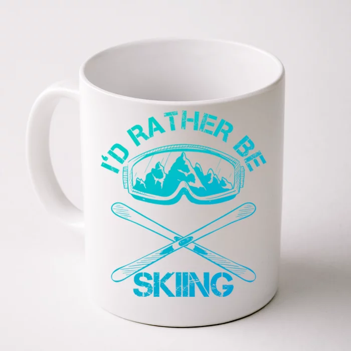 Id Rather Be Skiing Cool Gift Front & Back Coffee Mug