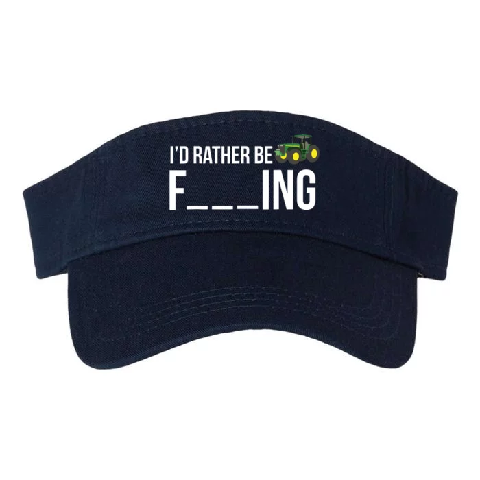 Id Rather Be Farming Funny Farmer Gift Shirts Valucap Bio-Washed Visor