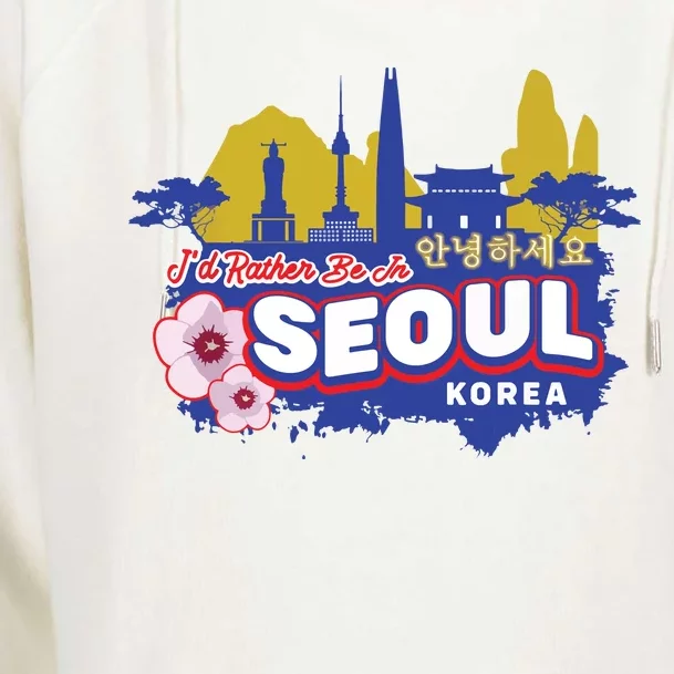 Id Rather Be In Seoul Korea Vintage Souvenir Womens Funnel Neck Pullover Hood