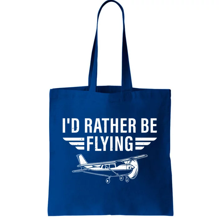 Id Rather Be Flying Gift Tote Bag