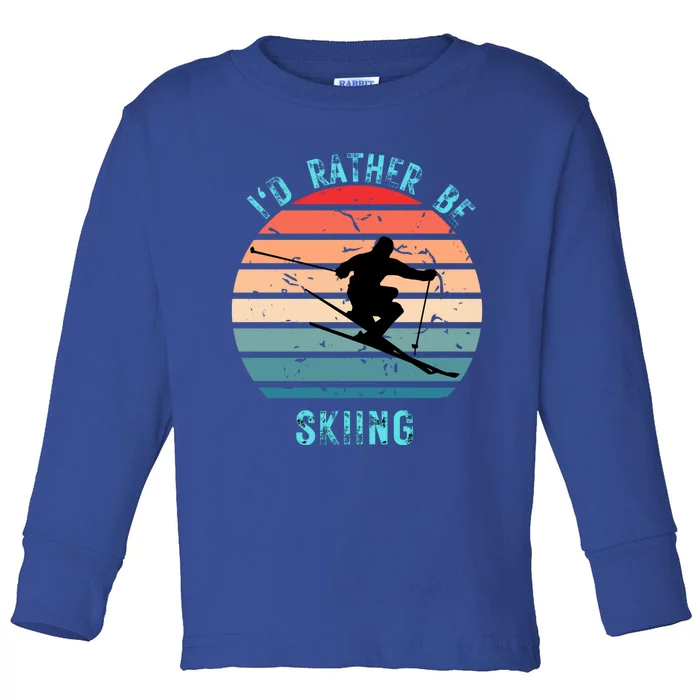 Id Rather Be Skiing Sunset Skiing Skiers Or Gift Toddler Long Sleeve Shirt