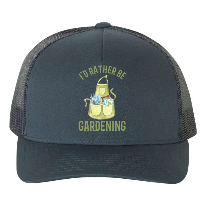 Id Rather Be Gardening Plant Lover Yupoong Adult 5-Panel Trucker Hat