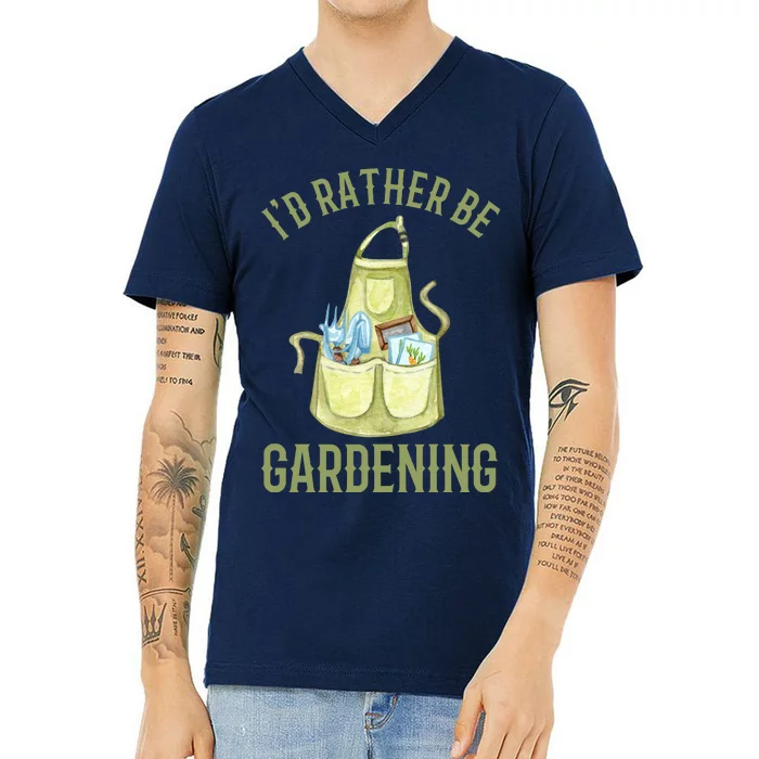 Id Rather Be Gardening Plant Lover V-Neck T-Shirt