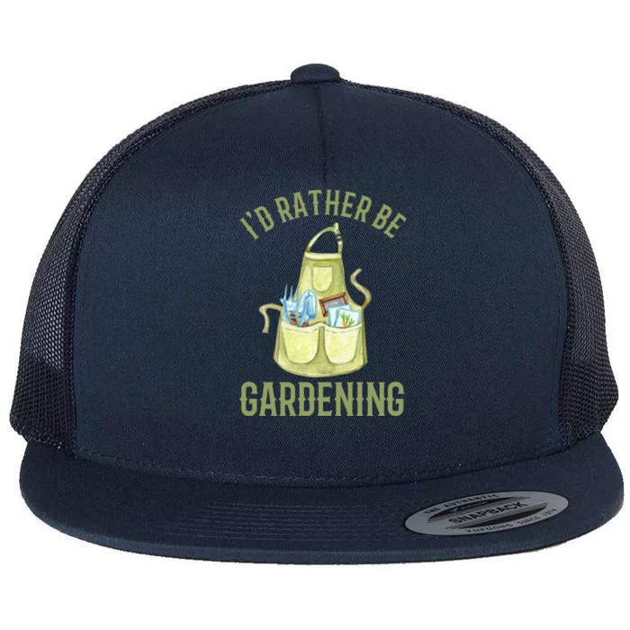 Id Rather Be Gardening Plant Lover Flat Bill Trucker Hat