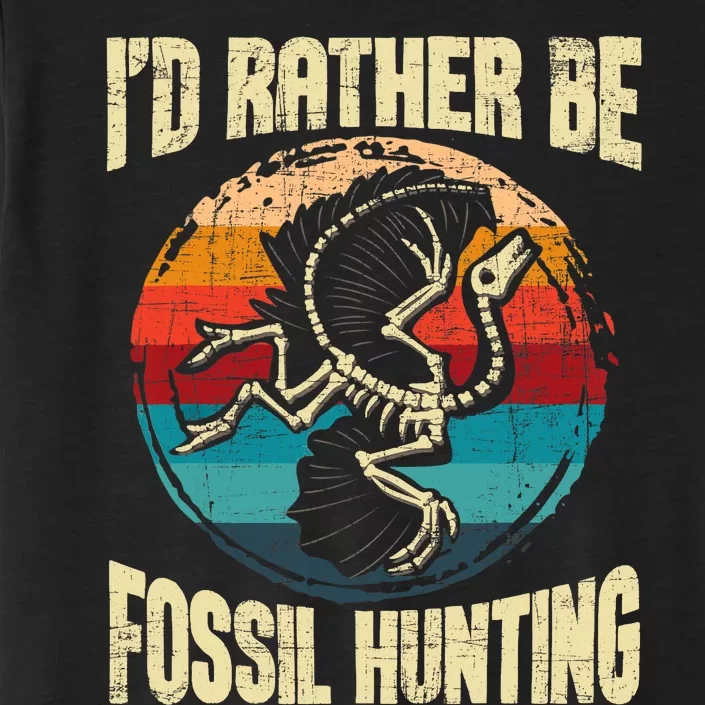 I'd Rather Be Fossil Hunting Paleontologist Paleontology ChromaSoft Performance T-Shirt