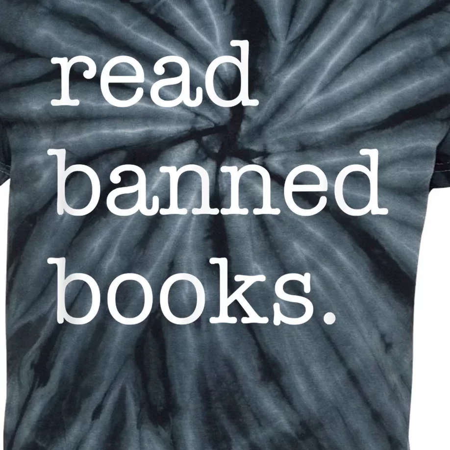 I Read Banned Books I'm With The Banned Books Lovers Kids Tie-Dye T-Shirt