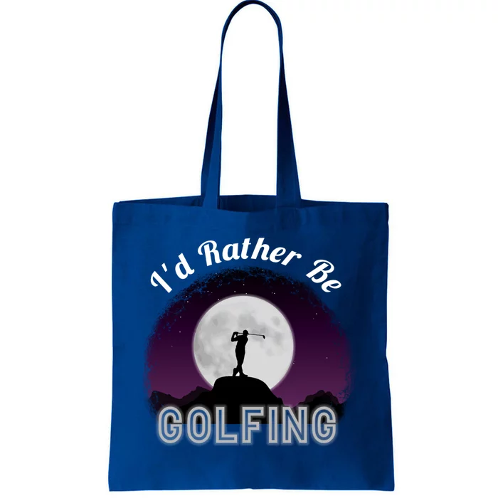 Id Rather Be Golfing Funny Xmas Funny Golf Gift For Golfers Gift Tote Bag