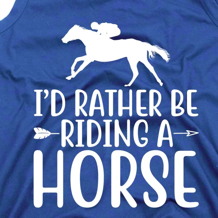 Id Rather Be Riding A Horse Dressage Horseback Archery Gift Tank Top