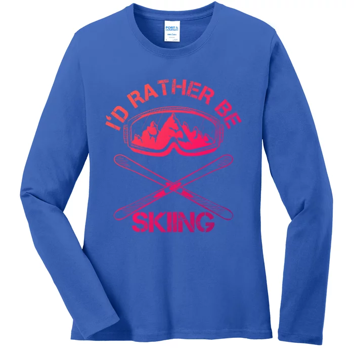 Id Rather Be Skiing Cool Gift Ladies Long Sleeve Shirt