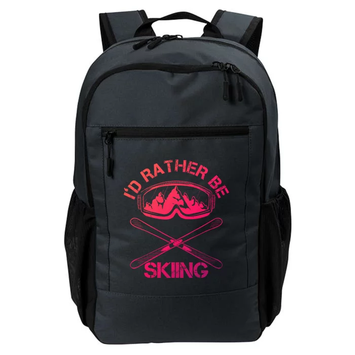 Id Rather Be Skiing Cool Gift Daily Commute Backpack