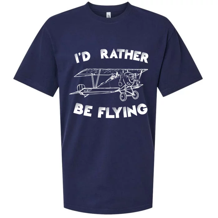 Id Rather By Flying Pilots Aviation Airplane Pilot Gift Sueded Cloud Jersey T-Shirt