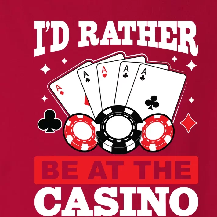 ID Rather Be At The Casino Toddler Long Sleeve Shirt