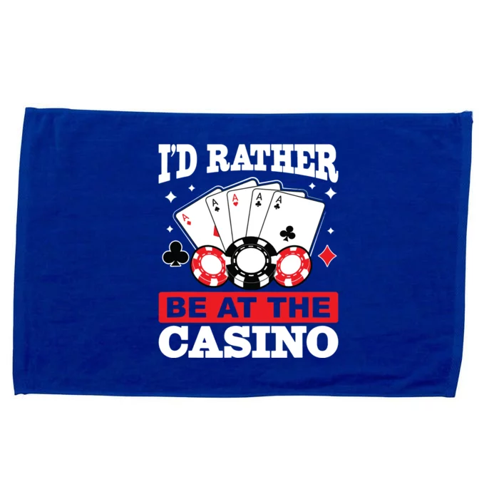 ID Rather Be At The Casino Microfiber Hand Towel