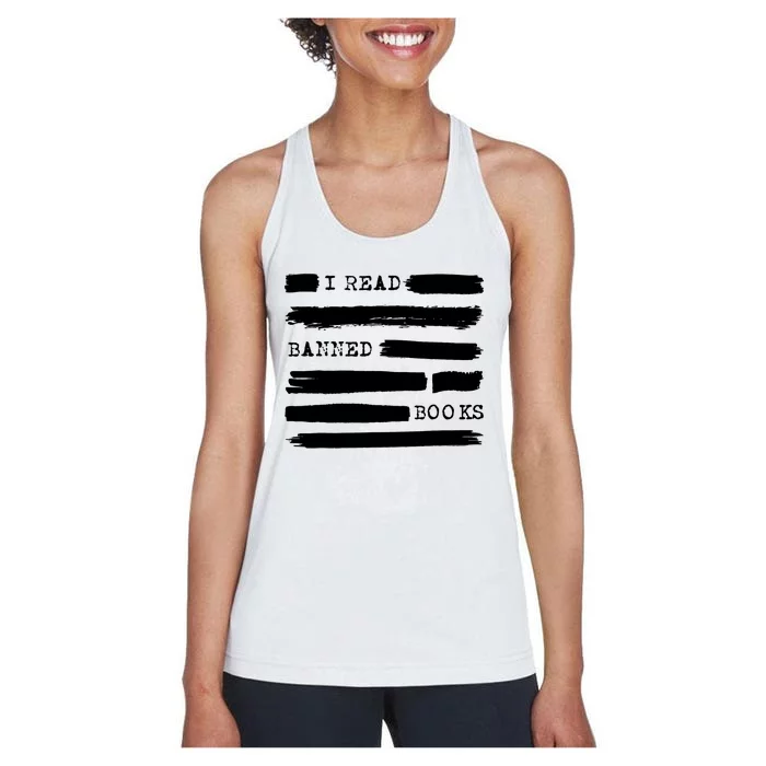 I Read Banned Books Banned Books Week Gift Librarian Teacher Women's Racerback Tank