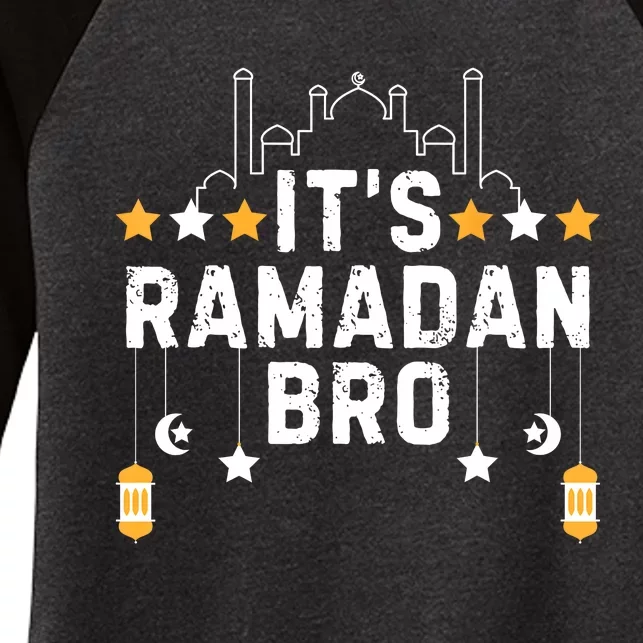 ItS Ramadan Bro Islamic Fasting Muslim Women's Tri-Blend 3/4-Sleeve Raglan Shirt