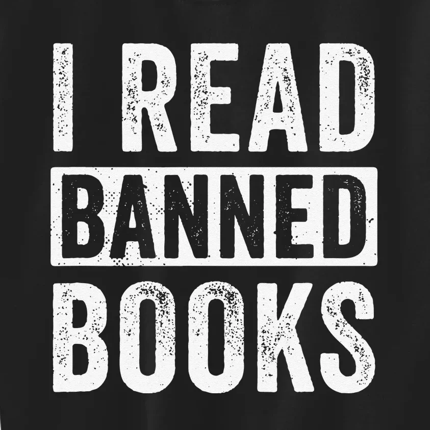 I Read Banned Books Design for  Reading Books Kids Sweatshirt