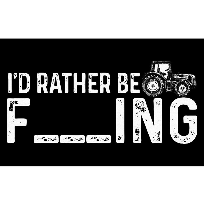 I'd Rather Be Farming Funny Farmer Joke Farmer Tractor Tee Bumper Sticker