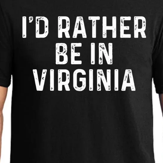 ID Rather Be In Virginia Us State Virginia Pajama Set