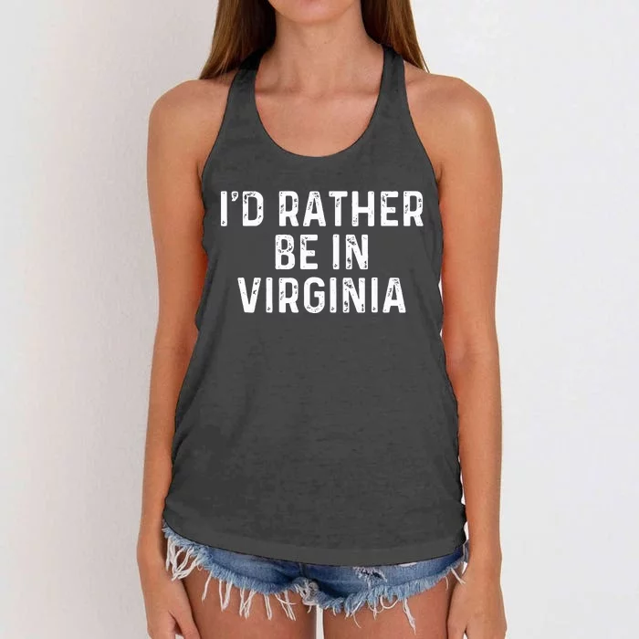 ID Rather Be In Virginia Us State Virginia Women's Knotted Racerback Tank