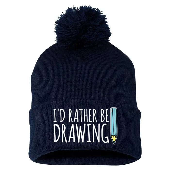 I'd Rather Be Drawing Artist Art Teacher Sketching Pencil Pom Pom 12in Knit Beanie