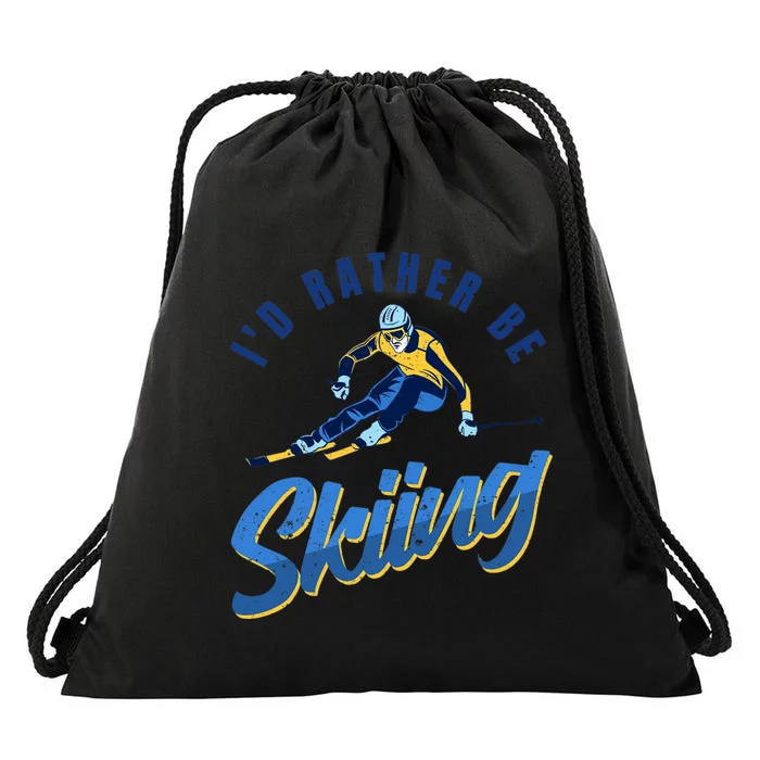 Id Rather Be Downhill Snow Skiing Winter Sports Alpine Ski Drawstring Bag