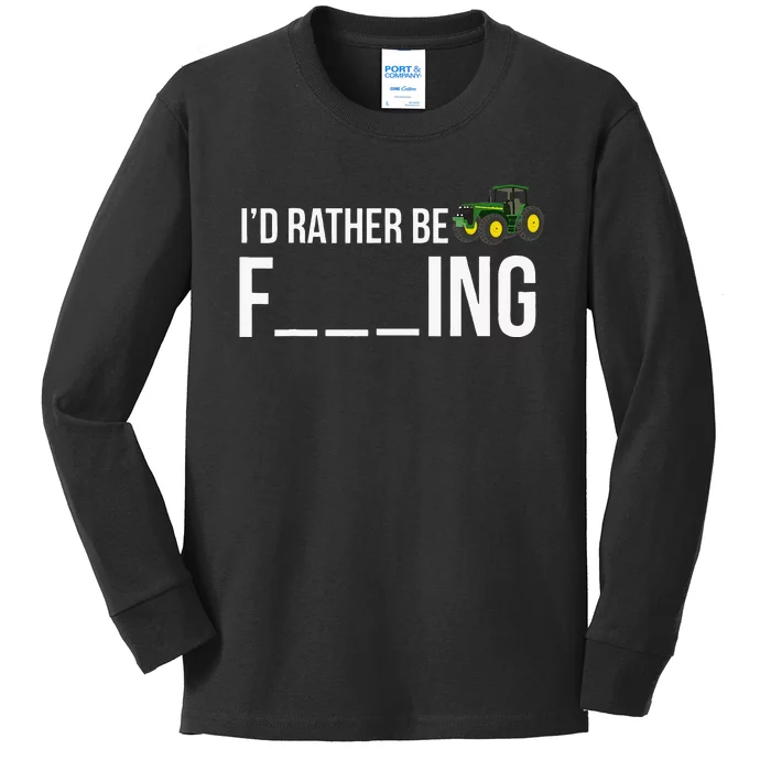 I'd Rather Be Farming Funny Farmer Gift Kids Long Sleeve Shirt