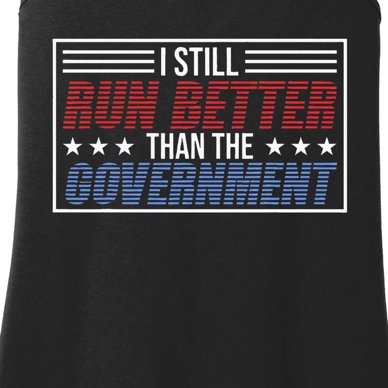 I Run Better Than The Government Ladies Essential Tank