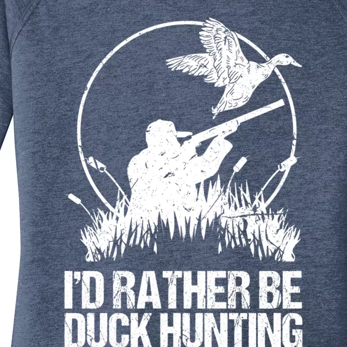 Id Rather Be Duck Hunting Funny Goose Hunter Gift Women's Perfect Tri Tunic Long Sleeve Shirt