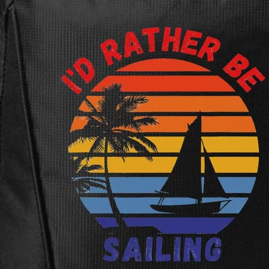 I'd Rather Be Sailing, Retro Sunset Sailboat Design City Backpack