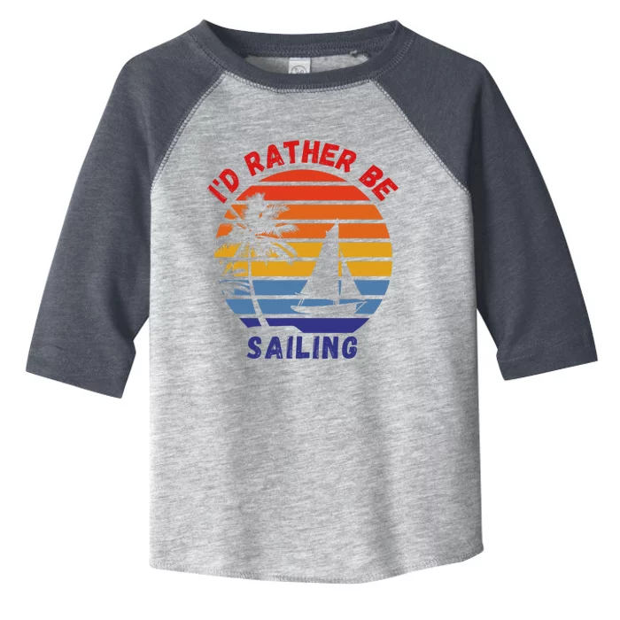 I'd Rather Be Sailing, Retro Sunset Sailboat Design Toddler Fine Jersey T-Shirt